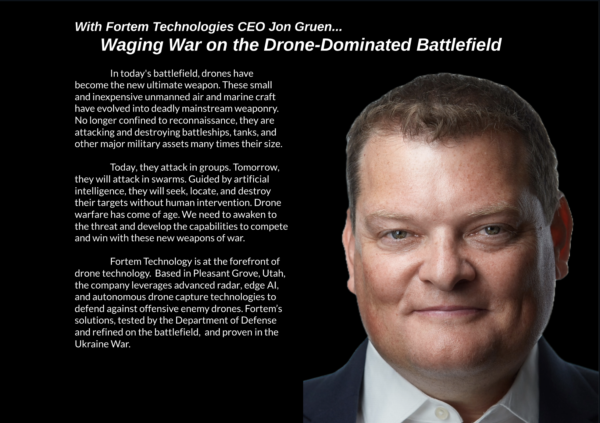 Feature: Waging War on the Drone Dominated Battlefield with Fortem Technology CEO Jon Gruen